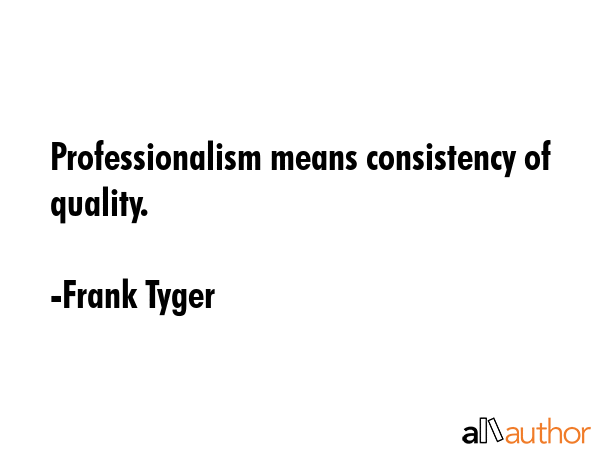 quote-professionalism-means